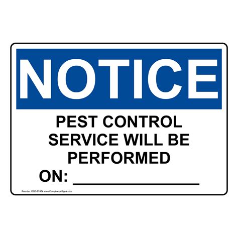 OSHA Sign - NOTICE Pest Control Service Will Be Performed - Hazmat