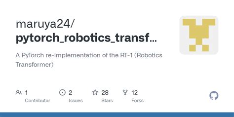 GitHub - maruya24/pytorch_robotics_transformer: A PyTorch re ...