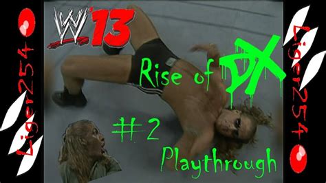 WWE 13 Attitude Era Mode Rise Of DX Story Ep 2 VS Mankind Undertaker