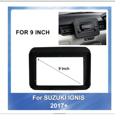 Jual Frame Head Unit Android Inch Mobil Suzuki Ignis Shopee Indonesia