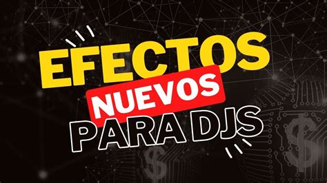 Efectos Para Dj Pack Septiembre Gratis Utilidades Djs