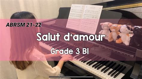 Abrsm Piano Grade B Elgar Salut D Amour Op Youtube