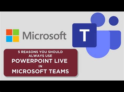 Reasons You Should Always Use Powerpoint Live In Microsoft Teams