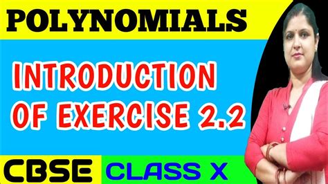 Polynomials Class 10 Maths Ncert Chapter 2 Introduction Of