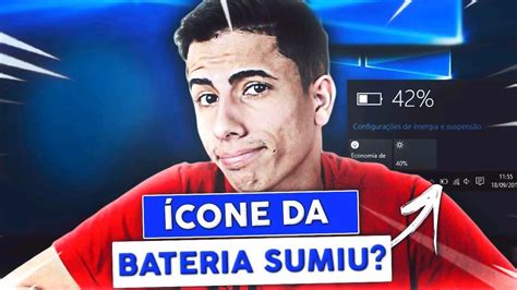 O Icone De Bateria Do Windows 10 Sumiu APRENDA RESOLVER YouTube