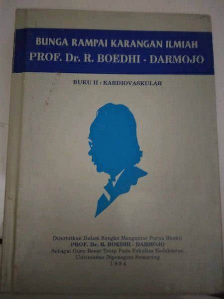 Jual Bunga Rampai Karangan Ilmiah Prof Dr R Boedhi Darmojo Buku Ii