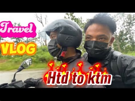 Hetauda Bata Ktm Jada Pani Le Lang Garayo Travel Vlog Travel