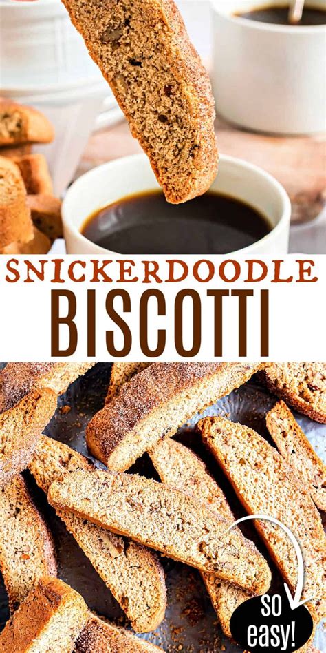 Snickerdoodle Biscotti Recipe Biscotti Recipe Easy Biscotti Recipe