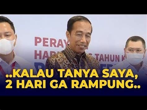 Kata Jokowi Saat Ditanya Kriteria Capres 2024 Bisa Dua Hari Tidak