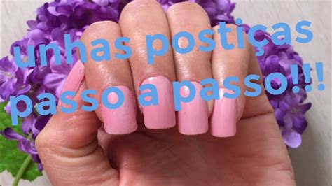 Unhas Posti As Como Colocar Posso A Passo Youtube