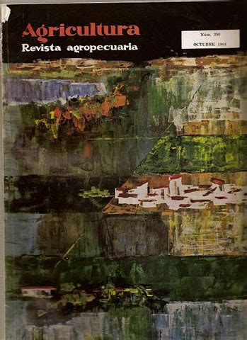 REVISTA AGRICULTURA Nº 390 OCTUBRE DE 1964 Sagabe El Valor de las