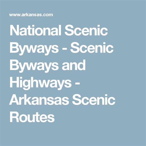 National Scenic Byways - Scenic Byways and Highways - Arkansas Scenic ...