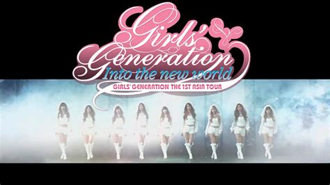 HD Girls Generation 1st Asia Tour Into The New World Part 1