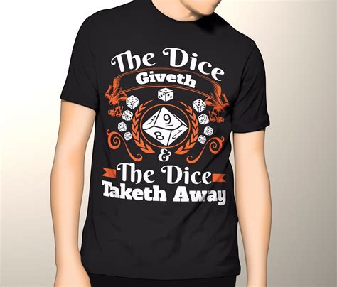 Dungeons And Dragons Shirt Dnd Shirt Dandd Shirt The Dice Giveth