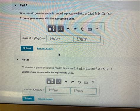 Solved Part A Part A What Mass In Grams Of Solute Is Needed Chegg