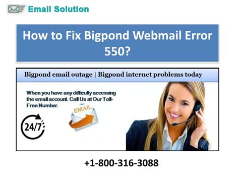 Ppt How To Fix Bigpond Webmail Error 550 1 800 316 3088 Powerpoint