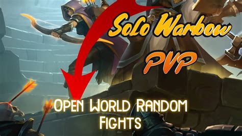 Albion Online Warbow Random PVP Highlights YouTube