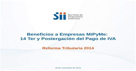 Beneficios A Empresas Mipyme Ter Y Postergaci N Del