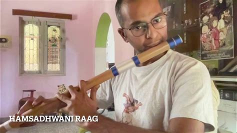 Hamsadhwani Raag Alaap Bansuri Flute Music Indian Bamboo Flute