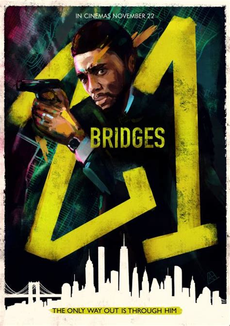 21 BRIDGES | Poster By Heathbot