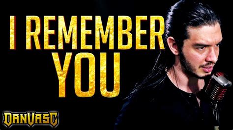 SKID ROW Cover - I Remember You - YouTube