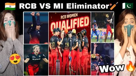 Pakistani Reaction On Rcb Vs Mi Semi Final Wpl Indian Women