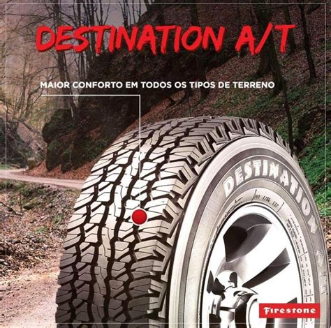 Pneu 235 75 R 15 Destination A T 104 101s Firestone PNEURODA