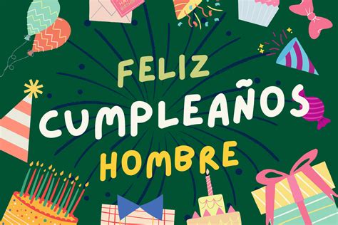 Feliz Cumpleaños Hombre Deseos y Mensajes para Hombres