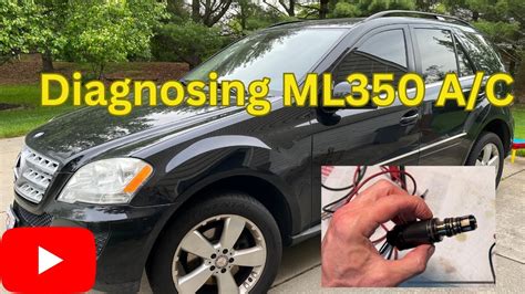 Diagnosing Mercedes Benz ML350 Air Conditioning W164 YouTube