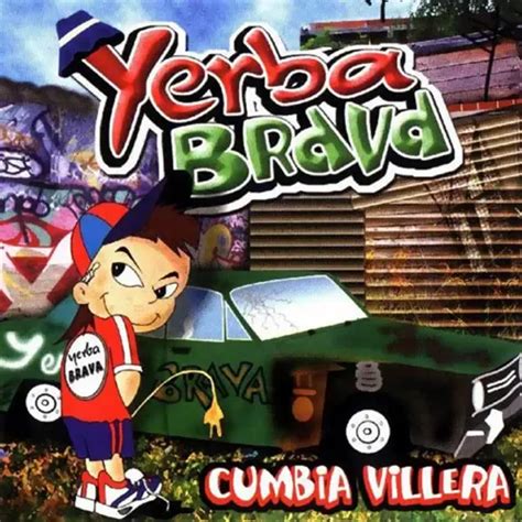 Cmtv Letra La Cumbia De Los Trapos De Yerba Brava