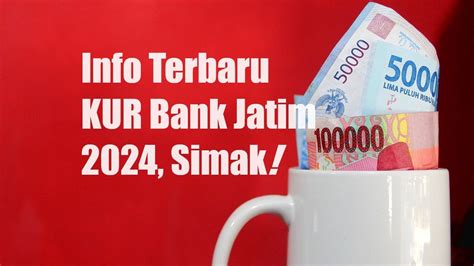 Ajukan DANA Rp50 Juta KUR Bank Jatim 2024 Cicilan Mulai 900 Ribu