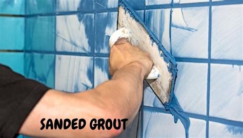 Sanded Vs Unsanded Grout Differences Uses For Showers Floor Techie