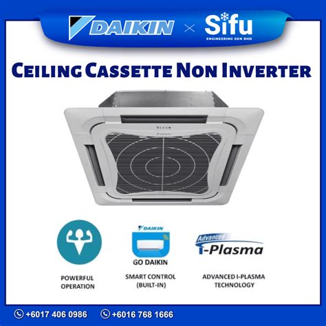 Daikin Ceiling Cassette R Non Inverter Sifu Engineering Sdn Bhd