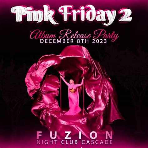 Pink Friday II Album Release Party - Trinbago Events