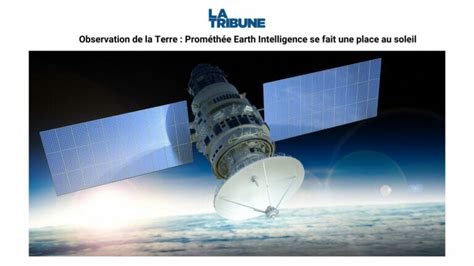 Prométhée Earth Intelligence Earth Observation In Real Time