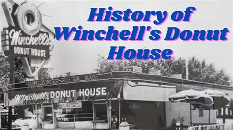 Winchell S Donut House History YouTube