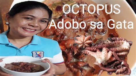 OCTOPUS FILIPINO RECIPE OCTOPUS ADOBO SA GATA HOW TO COOK OCTOPUS YouTube