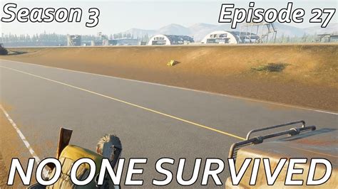 No One Survived S3E27 Looting The Airfield YouTube