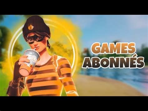 Live FORTNITE FR Game Abos CRÉATIF BR Venez jouer D YouTube