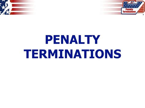 Ppt Penalty Terminations Powerpoint Presentation Free Download Id