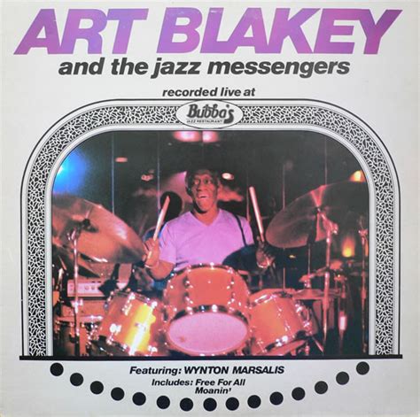 Art Blakey And The Jazz Messengers Featuring Wynton Marsalis Live At