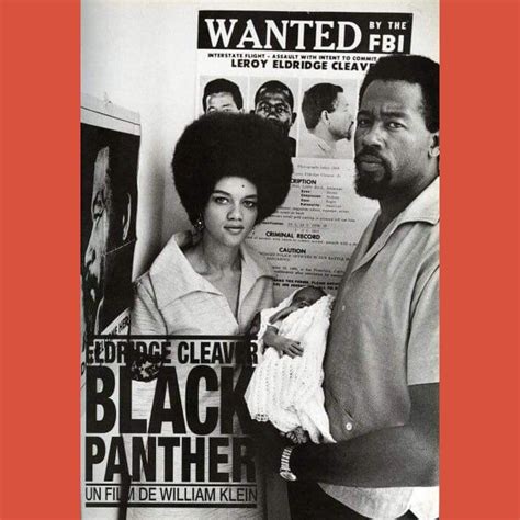 Eldridge and Kathleen Cleaver (Members of the Black Panther Party ...