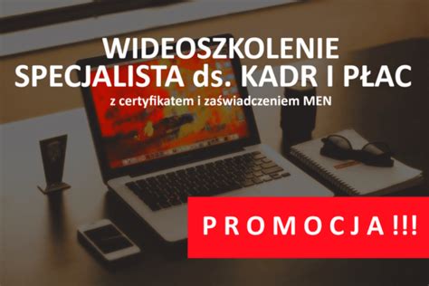 Specjalista Do Spraw Kadr I P Ac Szkolenie Online Z Certyfikatem I