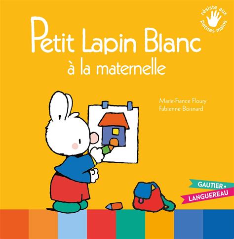 Amazon Petit Lapin Blanc à la maternelle 9782013981286 Floury