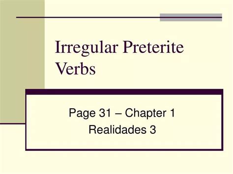 Ppt Irregular Preterite Verbs Powerpoint Presentation Free Download