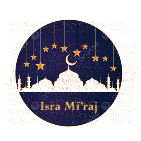 Islamic Isra Miraj Vector Hd Images Beautiful Isra Miraj Islamic