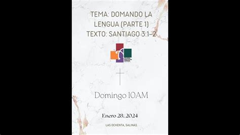 Domando La Lengua Parte Texto Santiago Youtube