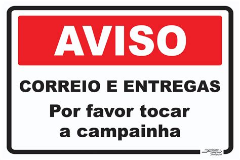 Placa Aviso Correio E Entregas Por Favor Tocar A Campainha Afonso