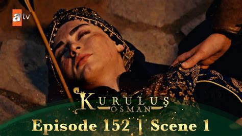 Kurulus Osman Urdu Season 4 Episode 152 Scene 1 I Bala Khatoon Zakhmi Hai Youtube