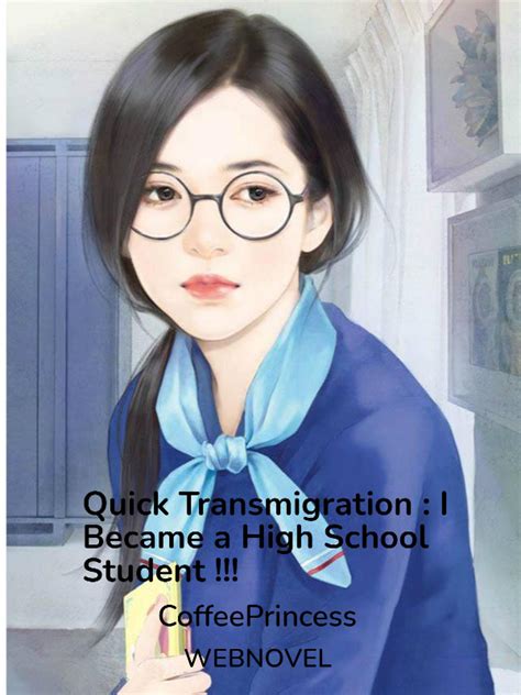 Read Quick Transmigration I Became A High School Student